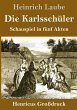 Die Karlsschüler (Großdruck) - Bild 1