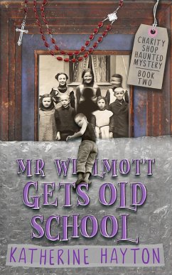 Mr Wilmott Gets Old School - Hayton, Katherine