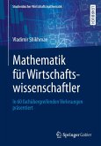 Mathematik für Wirtschaftswissenschaftler (eBook, PDF)