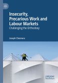 Insecurity, Precarious Work and Labour Markets (eBook, PDF)