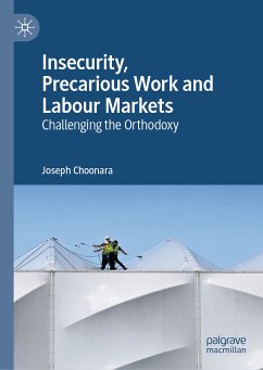 Insecurity, Precarious Work and Labour Markets (eBook, PDF) - Choonara, Joseph