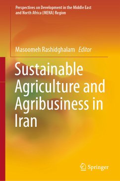 Sustainable Agriculture and Agribusiness in Iran (eBook, PDF)