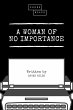 A Woman of No Importance (eBook, ePUB) - Bild 1