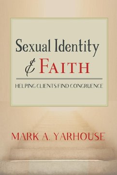 Sexual Identity and Faith - Yarhouse, Mark A