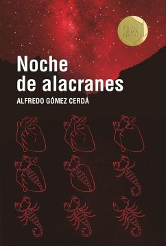 Noche de alacranes - Gómez Cerdá, Alfredo