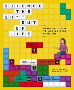 Science the Sh*t Out of Life - Looi, Mun Keat; Stuart, Colin