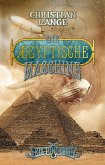 Die ægyptische Maschine (eBook, ePUB)