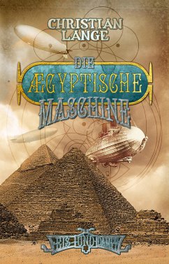 Die ægyptische Maschine (eBook, ePUB) - Lange, Christian