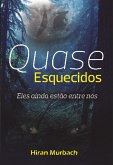 Quase esquecidos (eBook, ePUB)