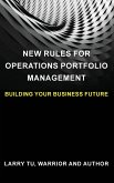 New Rules for Operations Portfolio Management