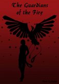 The Guardians of the Fire (eBook, ePUB)