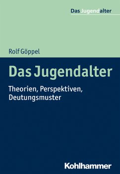 Das Jugendalter (eBook, PDF) - Göppel, Rolf