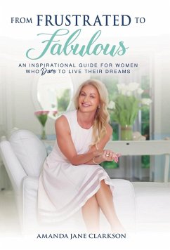 From Frustrated to Fabulous - Clarkson, Amanda Jane