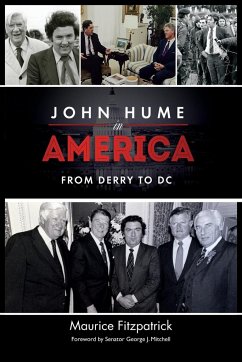 John Hume in America - Fitzpatrick, Maurice