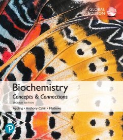Biochemistry: Concepts and Connections, Global Edition - Appling, Dean; Anthony-Cahill, Spencer; Mathews, Christopher