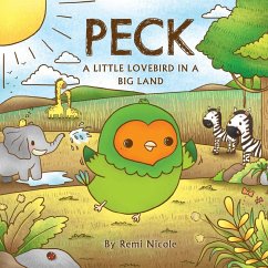 Cover Peck - A Little Lovebird In A Big Land
