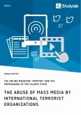 The abuse of mass media by international terrorist organizations. The online magazine "Rumiyah" and the propaganda of the Islamic State