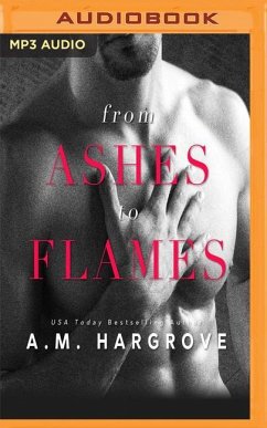 From Ashes to Flames - Hargrove, A. M.