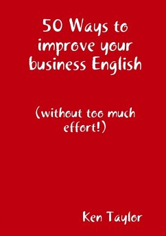 50 Ways to improve your business English - Taylor, Ken
