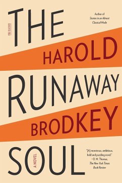 The Runaway Soul - Brodkey, Harold