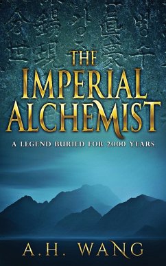 The Imperial Alchemist - Wang, A H