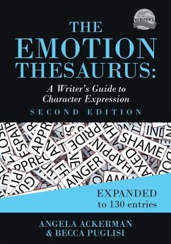 The Emotion Thesaurus - Ackerman, Angela; Puglisi, Becca