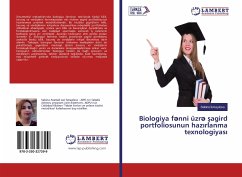 Biologiya f¿nni üzr¿ ¿agird portfoliosunun haz¿rlanma texnologiyas¿ - Ismayilova, S bin