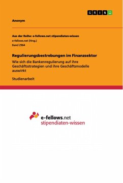 Regulierungsbestrebungen im Finanzsektor