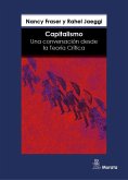 Capitalismo : una conversación desde la teoría crítica