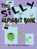 The Silly Alphabet Book