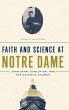 Faith and Science at Notre Dame - Bild 1