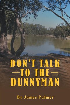 Don'T Talk to the Dunnyman - Palmer, James