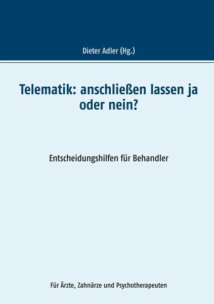 Telematik: anschließen lassen ja oder nein