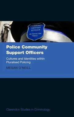 Police Community Support Officers - O'Neill, Megan (Senior Lecturer, Senior Lecturer, University of Dund