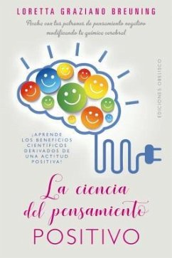 Ciencia del Pensamiento Positivo, La - Graziano, Loretta