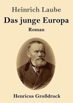 Das junge Europa (Großdruck) - Laube, Heinrich