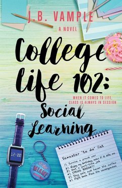 College Life 102 - Vample, J. B.