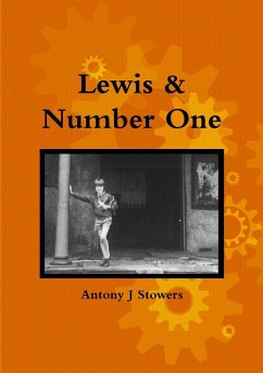 Lewis & Number One - Stowers, Antony J