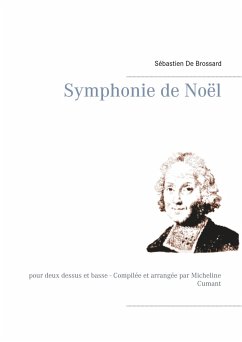 Symphonie de Noël - De Brossard, Sébastien