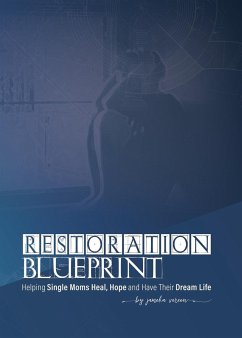 Restoration Blueprint - Vereen, Jameka
