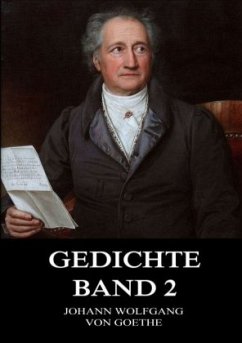 Gedichte, Band 2 - Goethe, Johann Wolfgang von