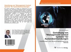 Gestaltung von &quote;Management Control Systems&quote; für Auslandsentsendungen