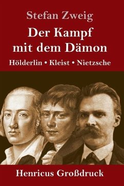 Der Kampf mit dem Dämon (Großdruck) - Zweig, Stefan