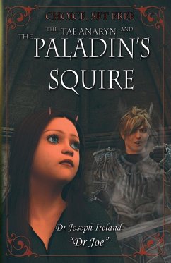 The Tae'anaryn and The Paladin's Squire - Ireland, Joseph