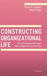 Constructing Organizational Life - Bild 1