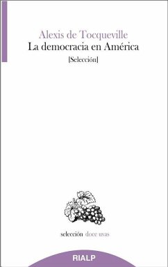 La democracia en América : la influencia de las ideas y sentimientos democráticos-- - Tocqueville, Alexis De; Cerdá García, David