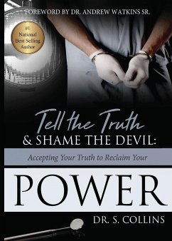 Tell The Truth & Shame the Devil - Collins, S.