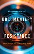 Documentary Resistance - Bild 1