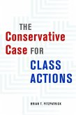 The Conservative Case for Class Actions