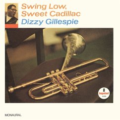 Swing Low,Sweet Cadillac - Gillespie,Dizzy